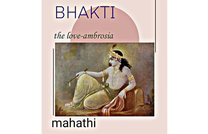 BHAKTI-LOVE AMBROSIA Part II